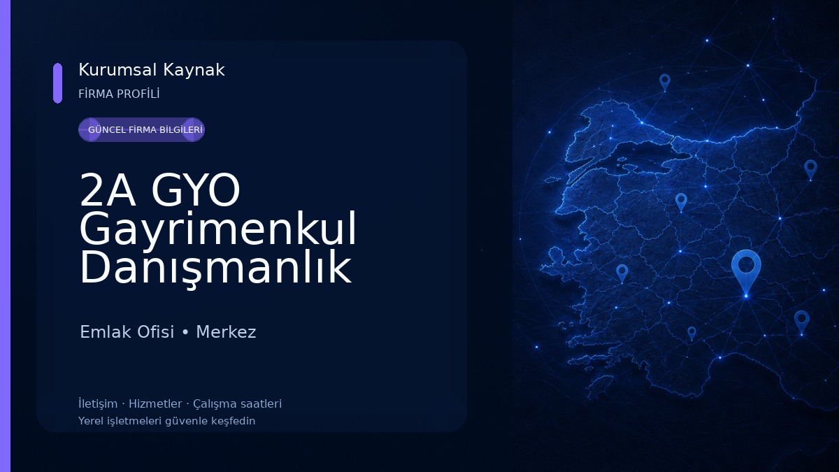 2A GYO Gayrimenkul Danışmanlık