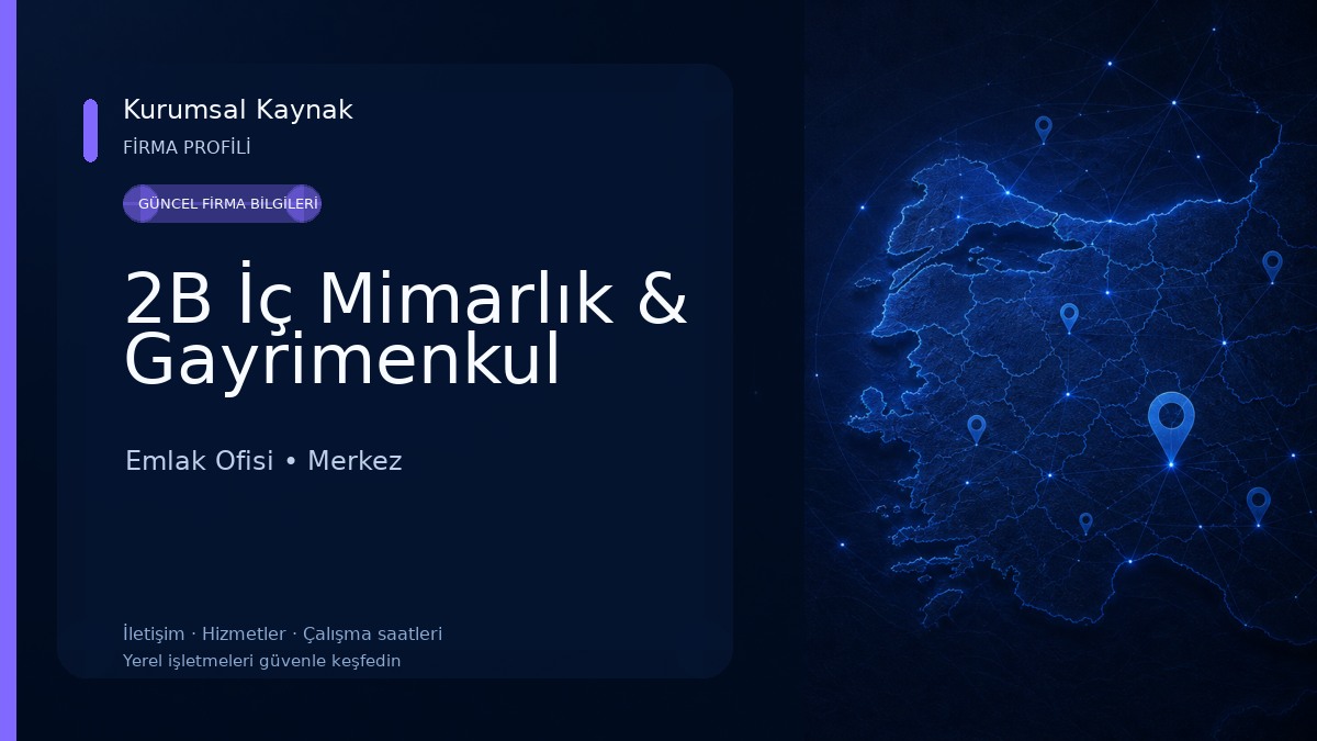 2B İç Mimarlık & Gayrimenkul