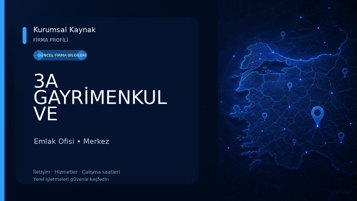 3A GAYRİMENKUL VE DANIŞMANLIK