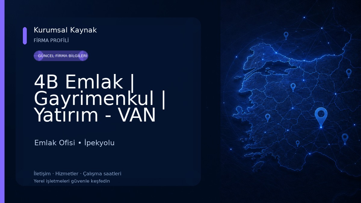 4B Emlak | Gayrimenkul | Yatırım - VAN
