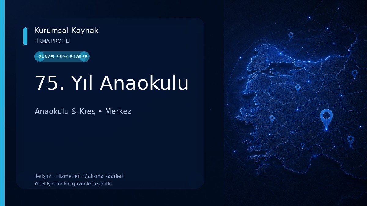 75. Yıl Anaokulu Anaokulu & Kreş