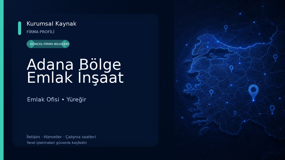 Adana Bölge Emlak İnşaat