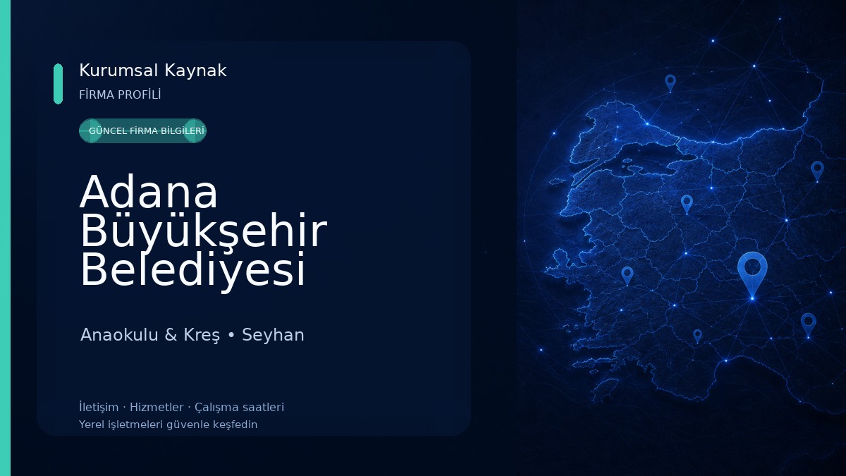 Adana Büyükşehir Belediyesi Gündüz Bakım Evi
