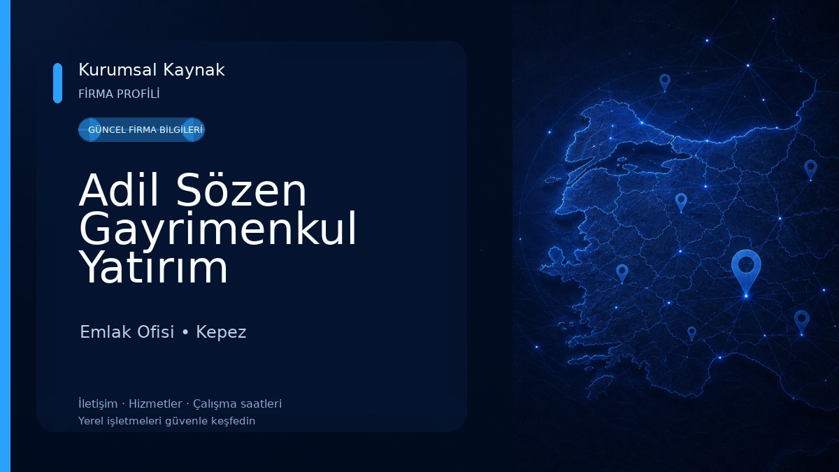 Adil Sözen Gayrimenkul Yatırım Danışmanlık