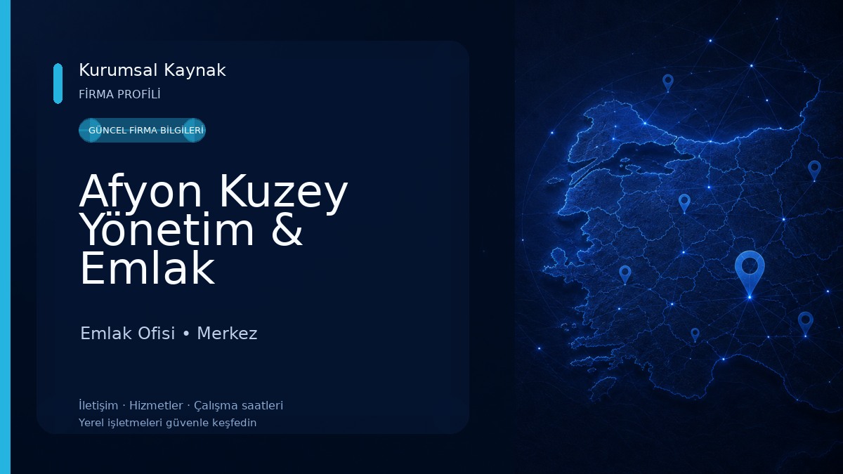 Afyon Kuzey Yönetim & Emlak Emlak Ofisi
