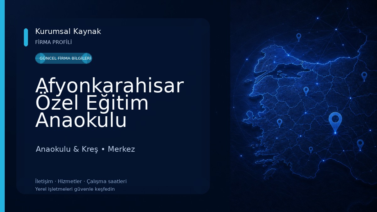 Afyonkarahisar Özel Eğitim Anaokulu