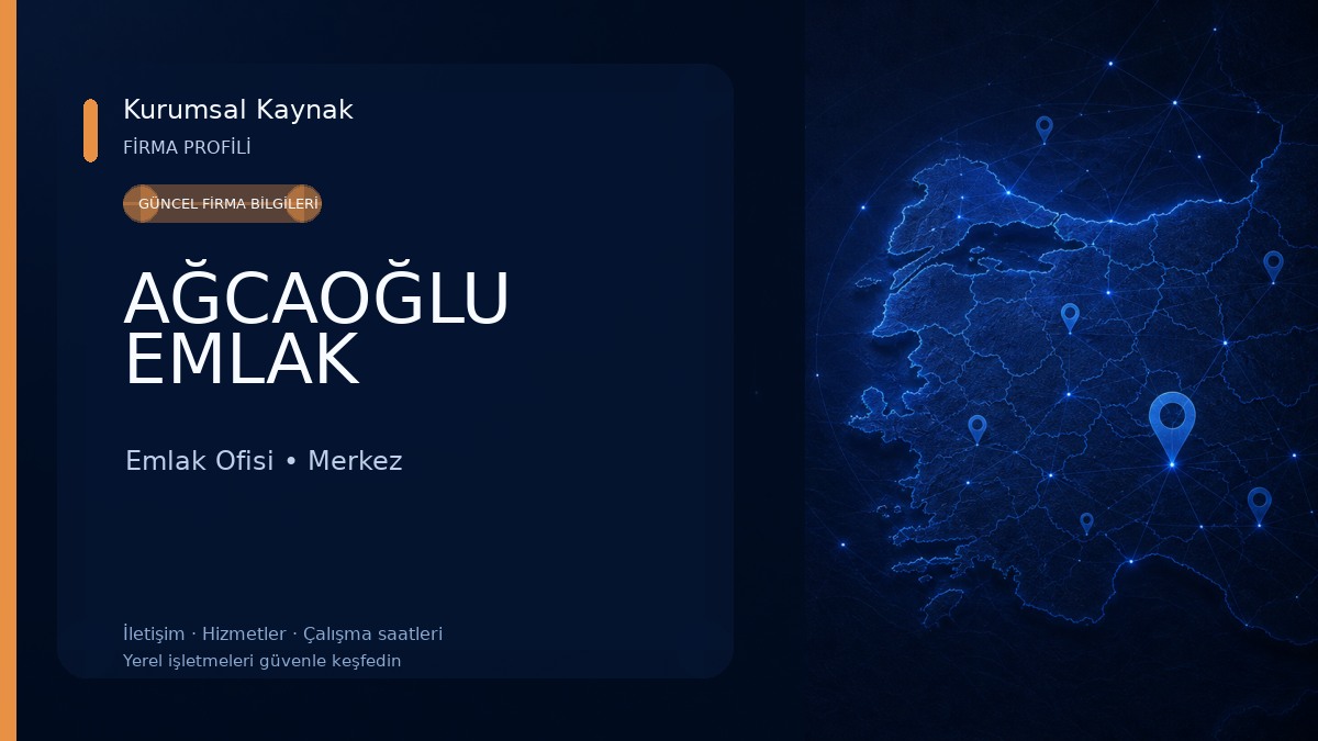 AĞCAOĞLU EMLAK