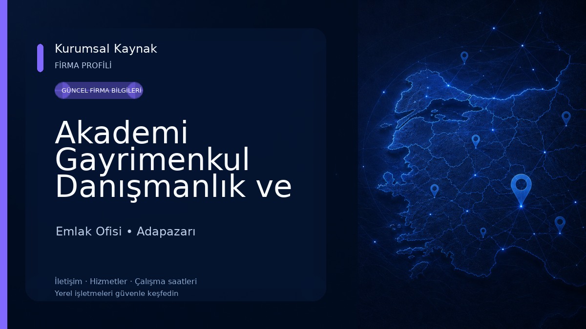 Akademi Gayrimenkul Danışmanlık ve Eğitim Hizmetleri Emlak Ofisi