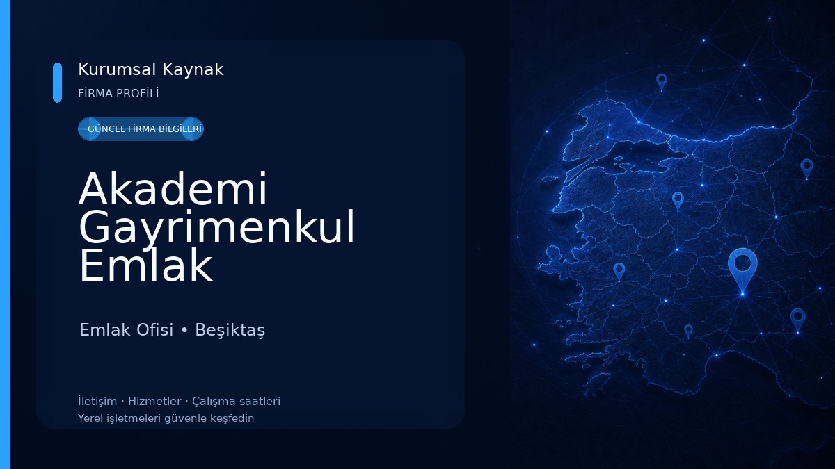 Akademi Gayrimenkul Emlak Hizmetleri Emlak Ofisi