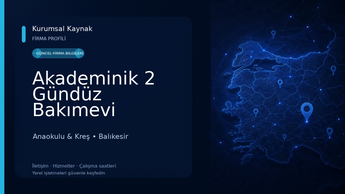Akademinik 2 Gündüz Bakımevi