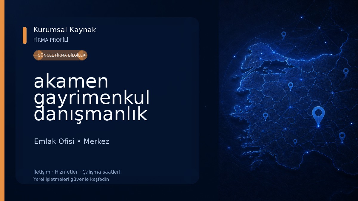 akamen gayrimenkul danışmanlık ticaret ltd.şti