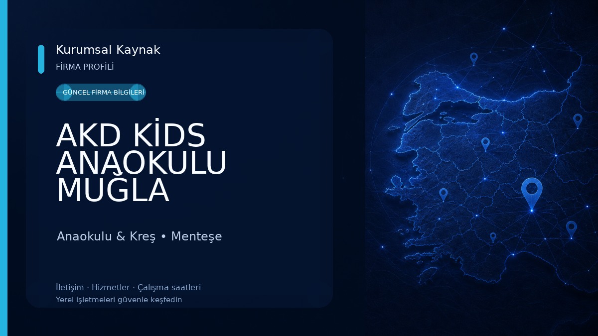 AKD KİDS ANAOKULU MUĞLA Anaokulu & Kreş
