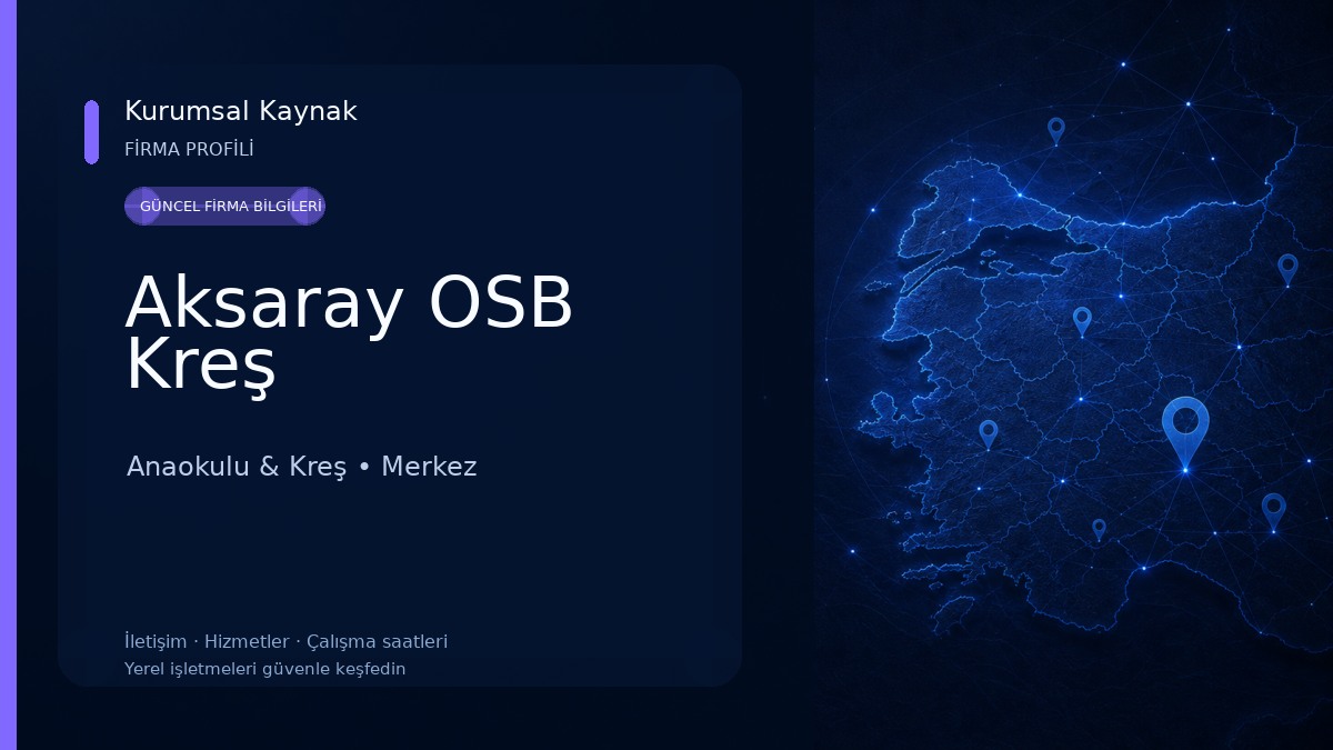 Aksaray OSB Kreş Anaokulu & Kreş