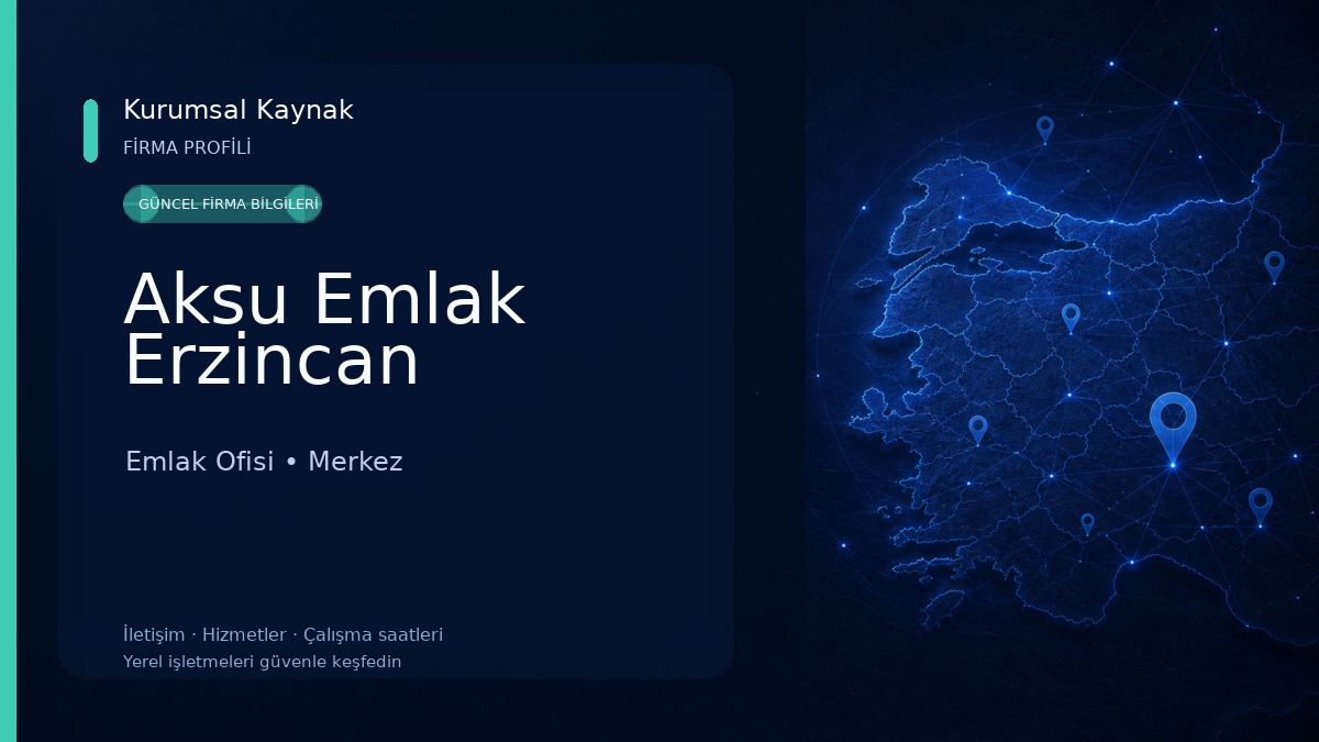Aksu Emlak Erzincan