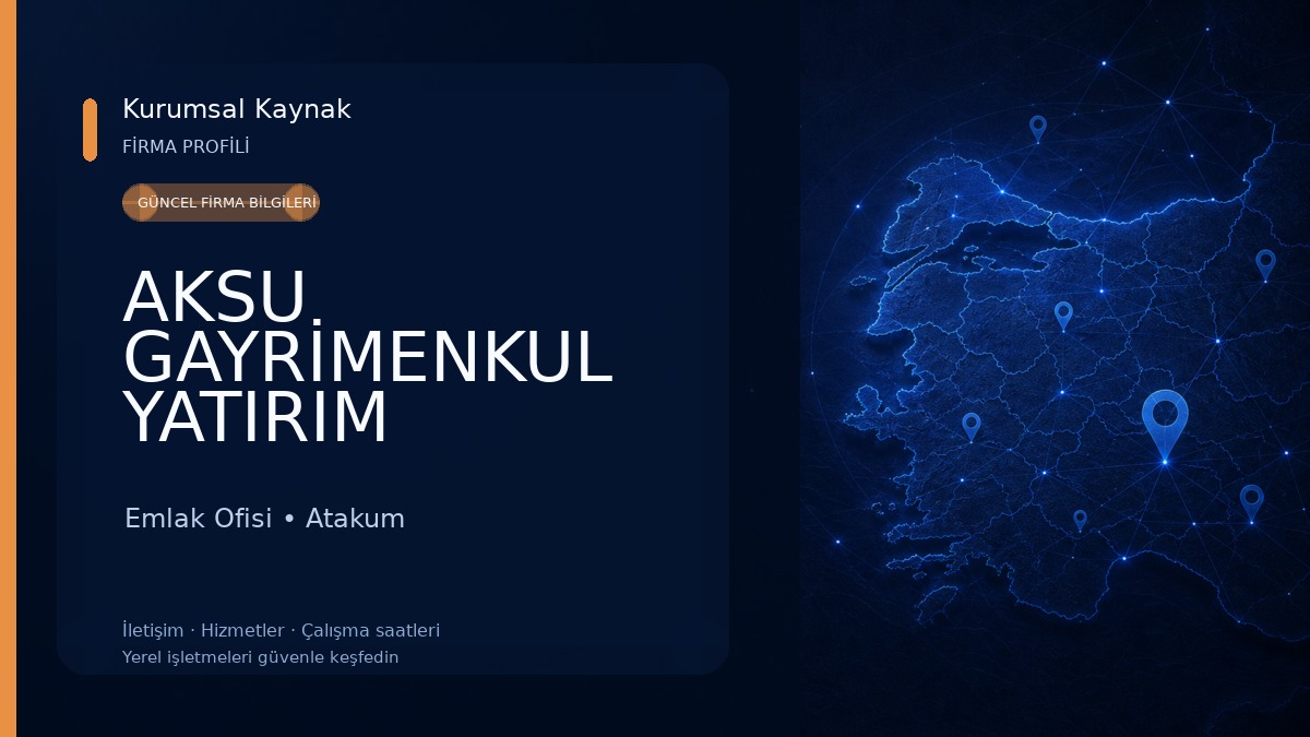 AKSU GAYRİMENKUL YATIRIM DANIŞMANLIK