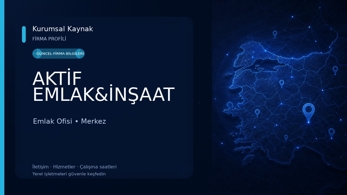 AKTİF EMLAK&İNŞAAT