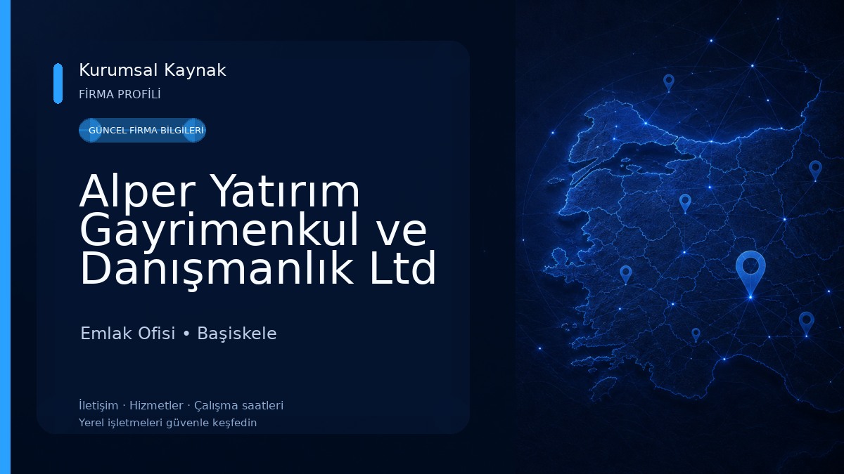 Alper Yatırım Gayrimenkul ve Danışmanlık Ltd Şti Emlak Ofisi