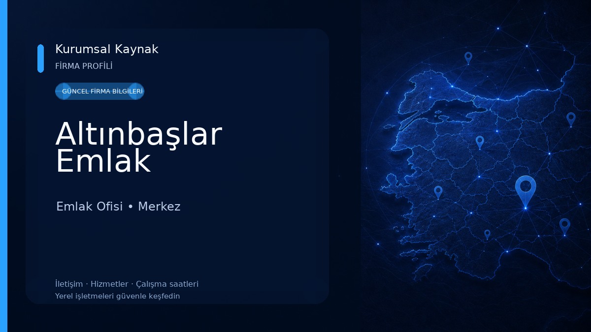 Altınbaşlar Emlak Emlak Ofisi