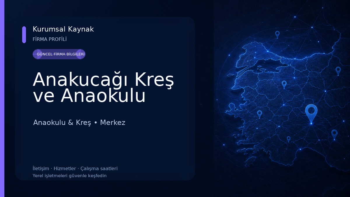 Anakucağı Kreş ve Anaokulu Anaokulu & Kreş
