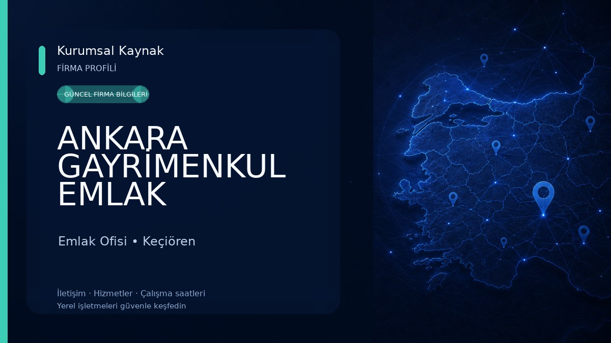 ANKARA GAYRİMENKUL EMLAK DANIŞMANLIK Emlak Ofisi