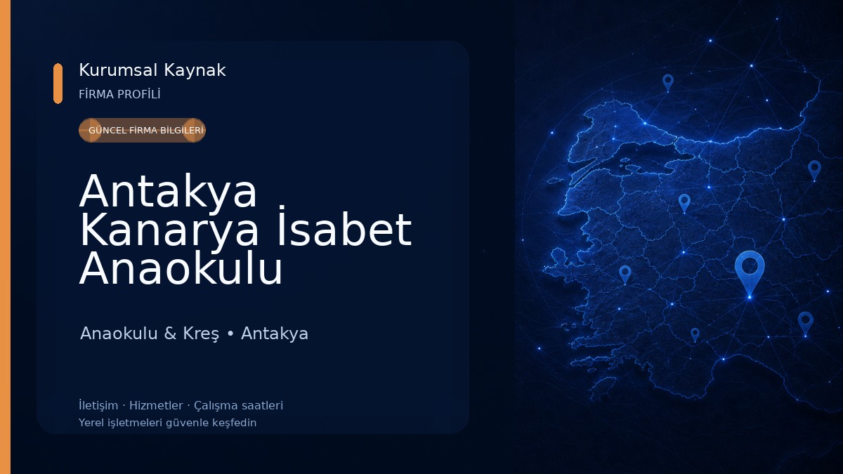 Antakya Kanarya İsabet Anaokulu Anaokulu & Kreş