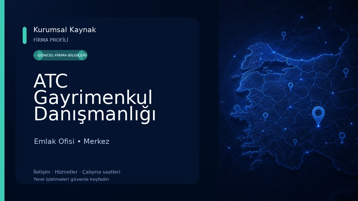 ATC Gayrimenkul Danışmanlığı Emlak Ofisi