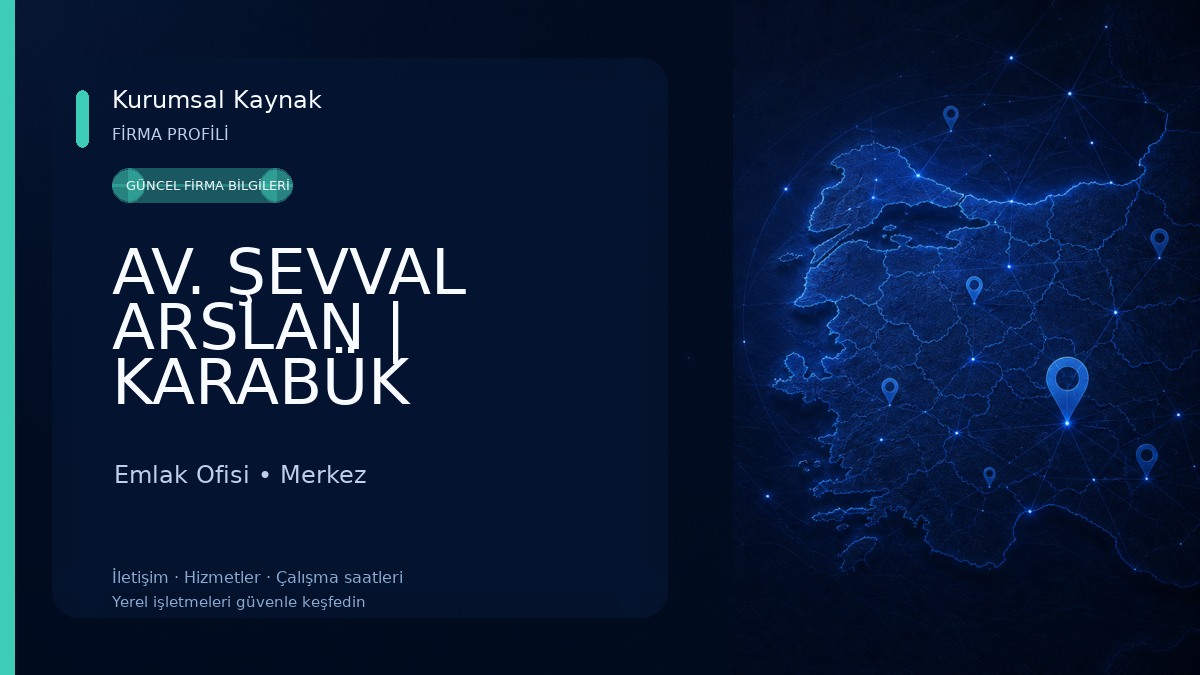 AV. ŞEVVAL ARSLAN | KARABÜK AVUKAT Emlak Ofisi