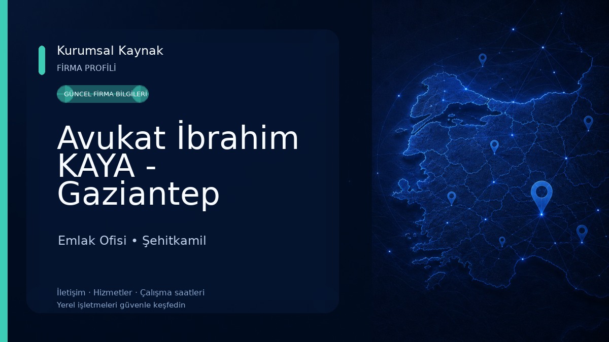 Avukat İbrahim KAYA - Gaziantep Avukat - Gaziantep Gayrimenkul Avukatı - Sigorta Avukatı - Miras Avukatı - Boşanma Avukatı Emlak Ofisi