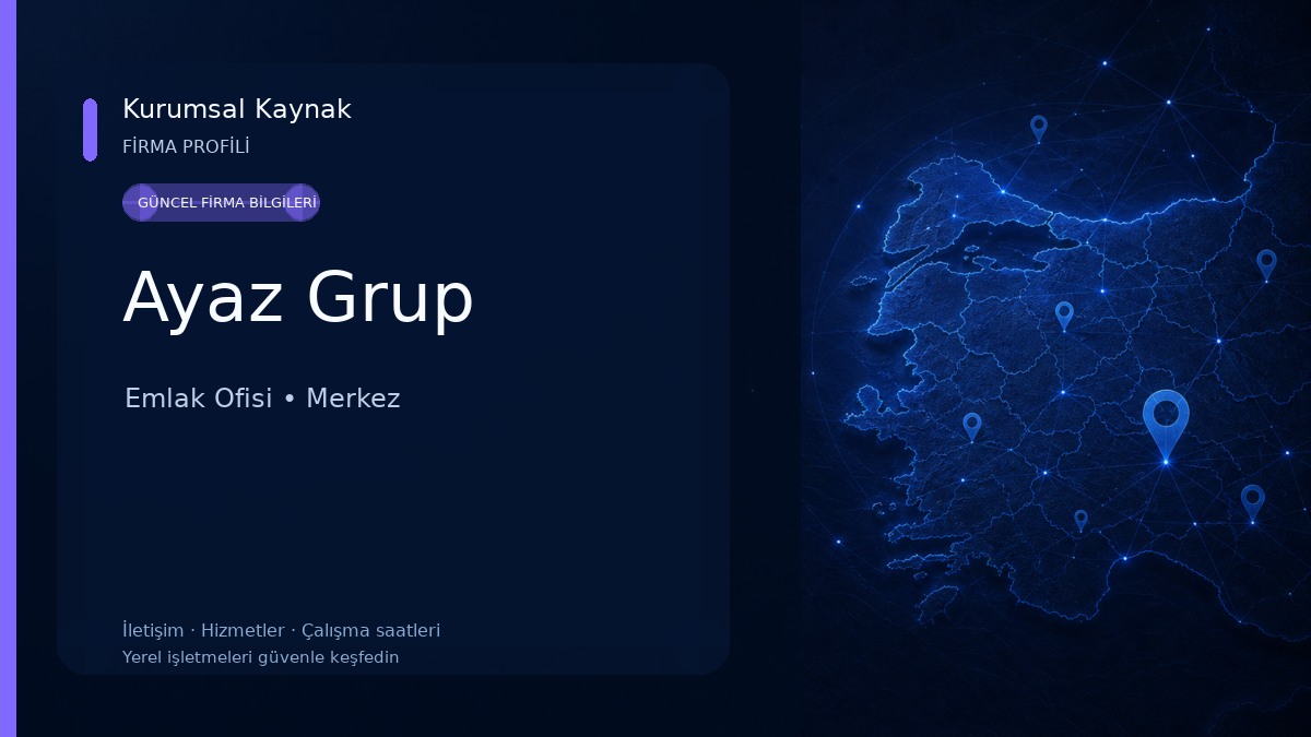 Ayaz Grup Emlak Ofisi