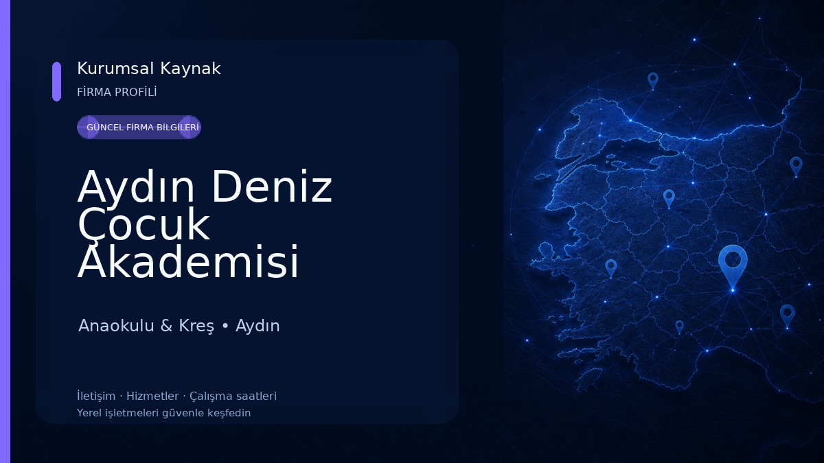 Aydın Deniz Çocuk Akademisi Anaokulu
