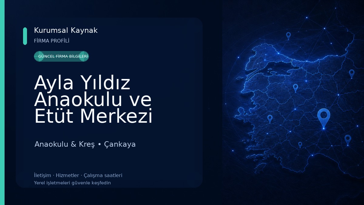 Ayla Yıldız Anaokulu ve Etüt Merkezi Çankaya Ankara Anaokulu & Kreş