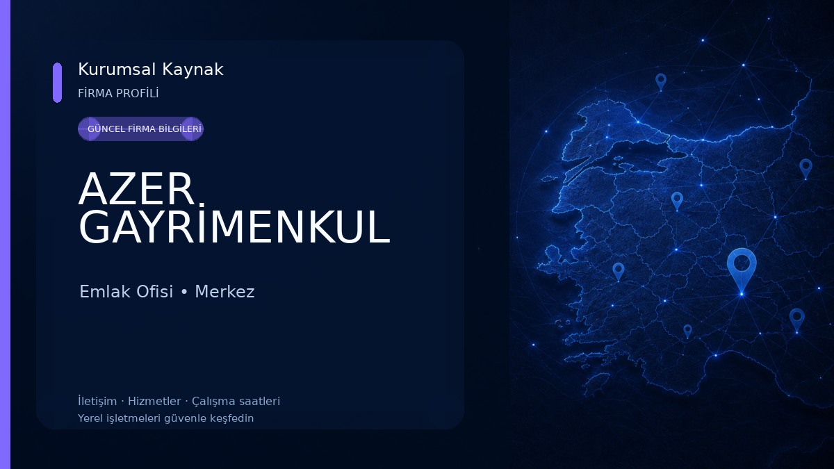 AZER GAYRİMENKUL Emlak Ofisi
