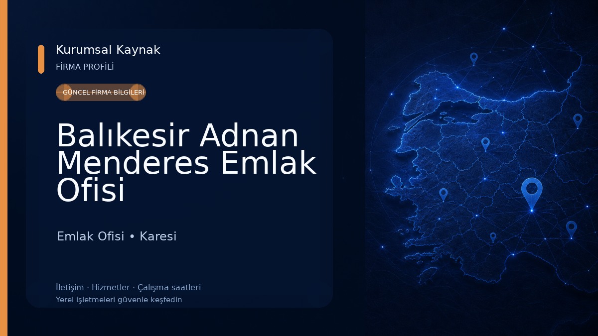 Balıkesir Adnan Menderes Emlak Ofisi Emlak Ofisi