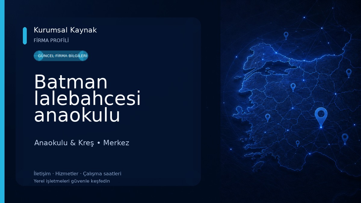 Batman lalebahcesi anaokulu