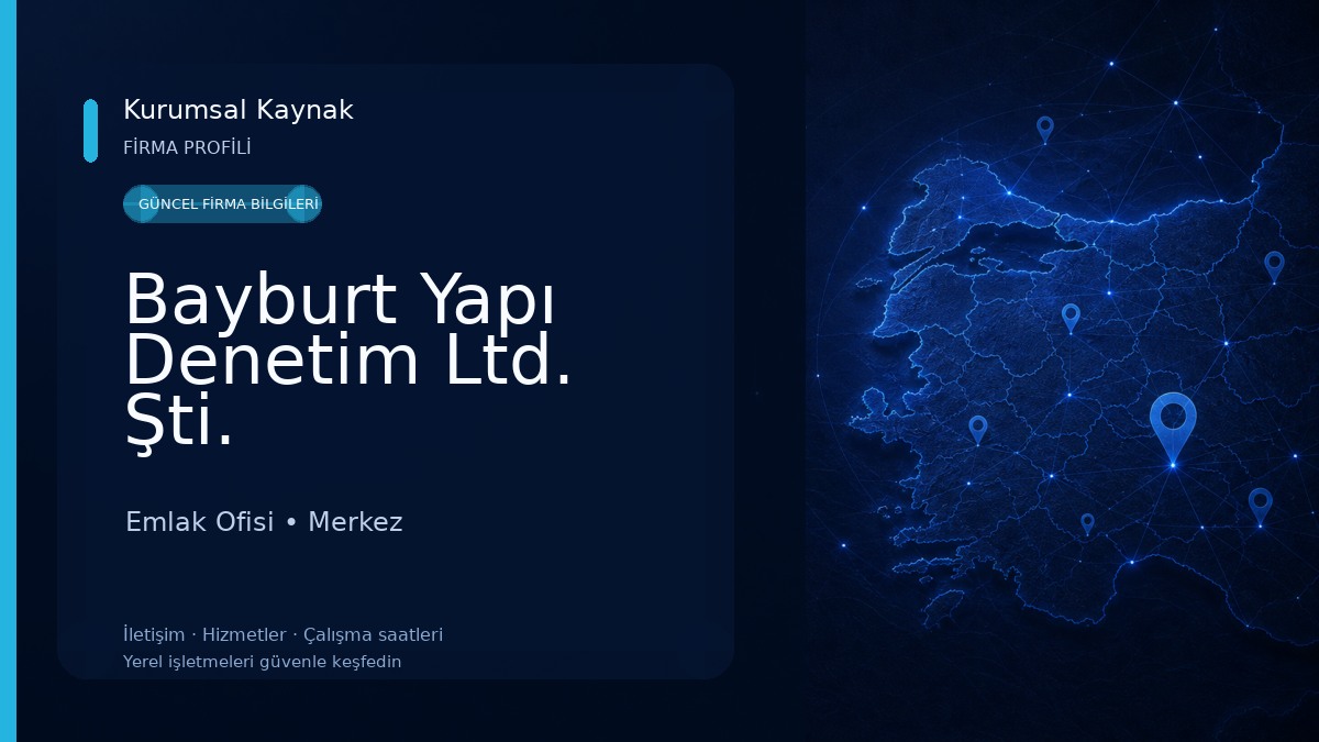 Bayburt Yapı Denetim Ltd. Şti.