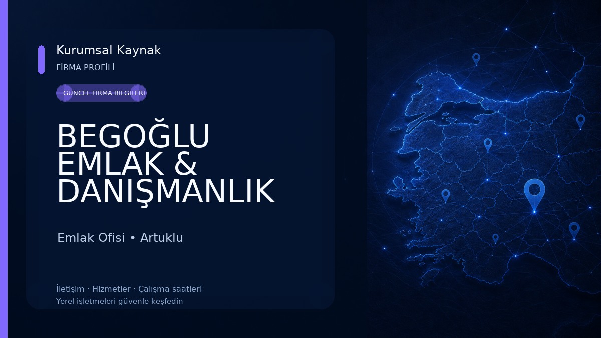BEGOĞLU EMLAK & DANIŞMANLIK Emlak Ofisi