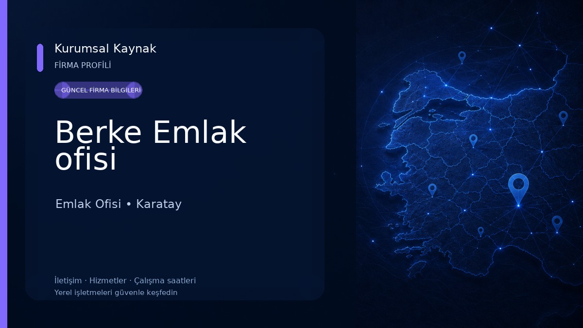 Berke Emlak ofisi