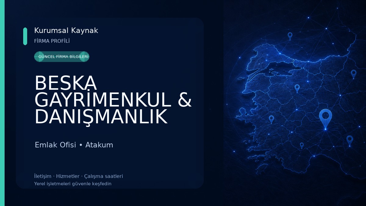 BESKA GAYRİMENKUL & DANIŞMANLIK Emlak Ofisi