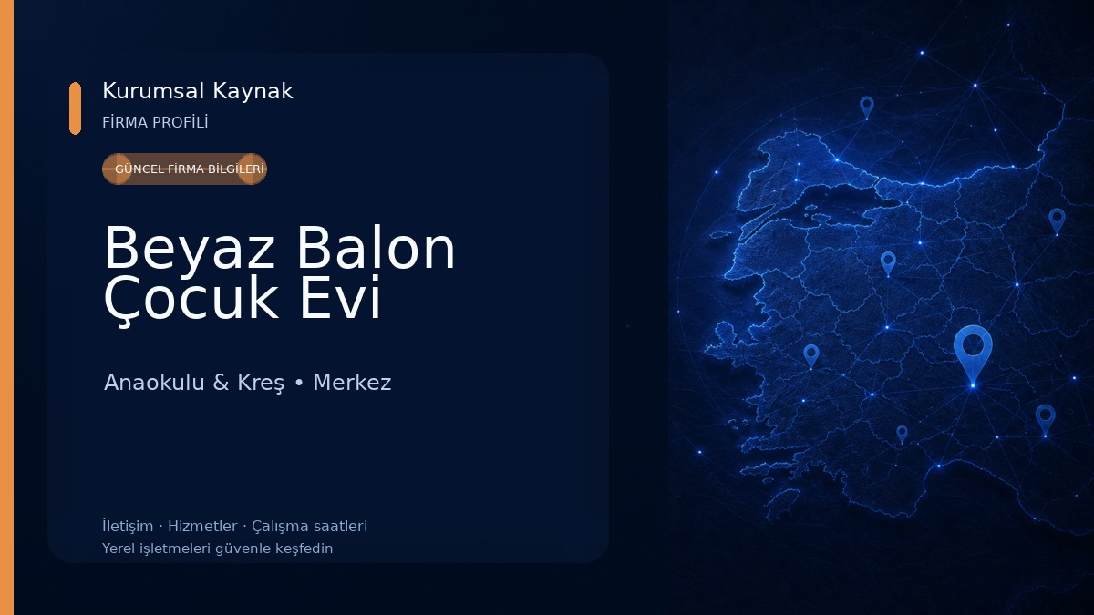 Beyaz Balon Çocuk Evi Anaokulu & Kreş