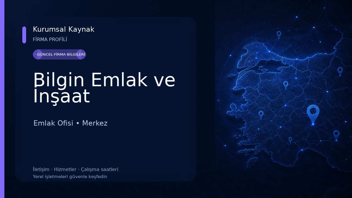 Bilgin Emlak ve İnşaat