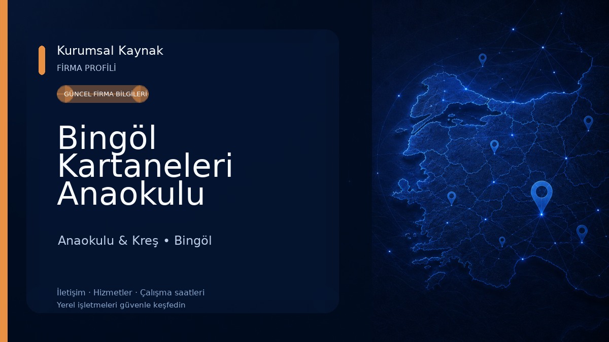 Bingöl Kartaneleri Anaokulu