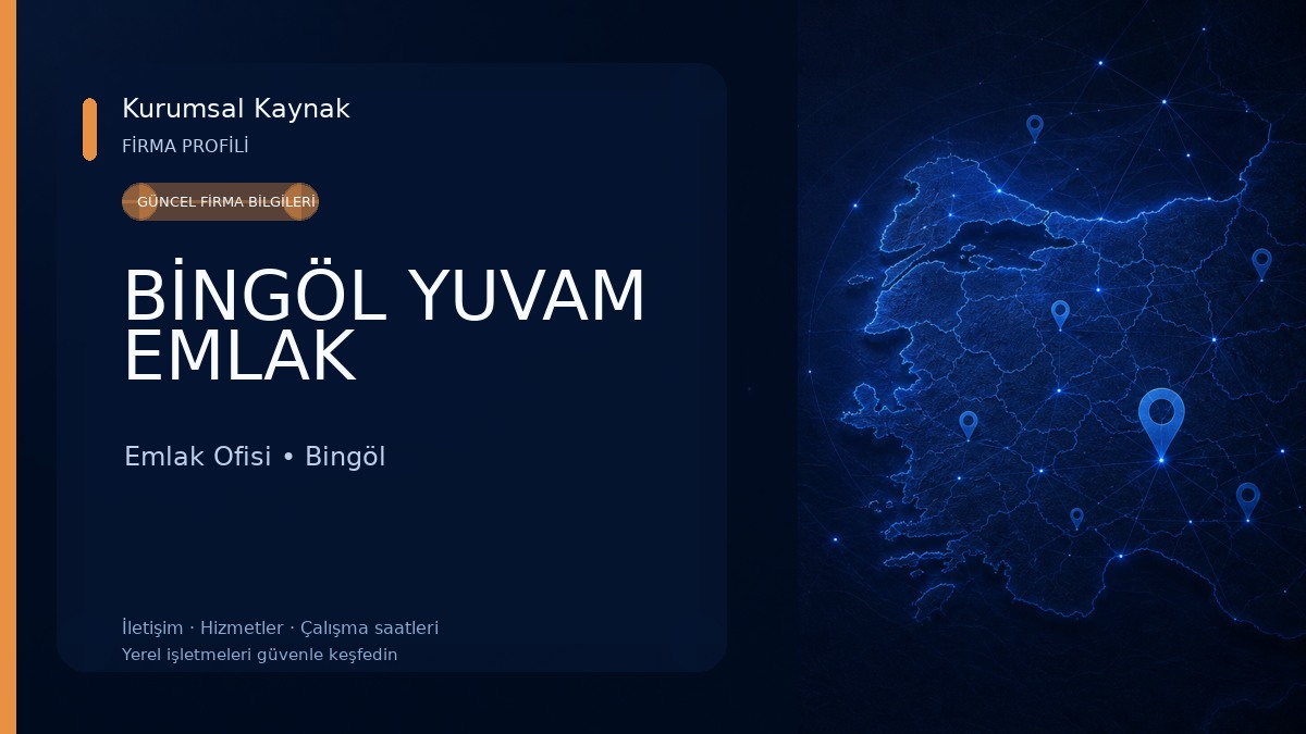 BİNGÖL YUVAM EMLAK
