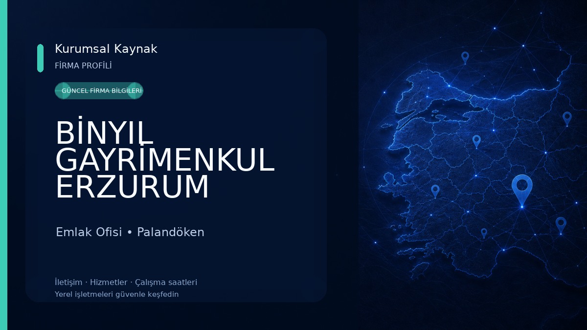 BİNYIL GAYRİMENKUL ERZURUM