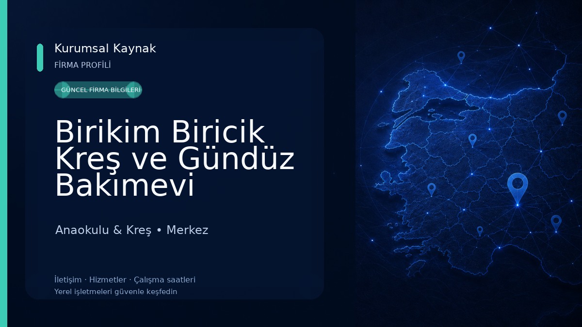Birikim Biricik Kreş ve Gündüz Bakımevi