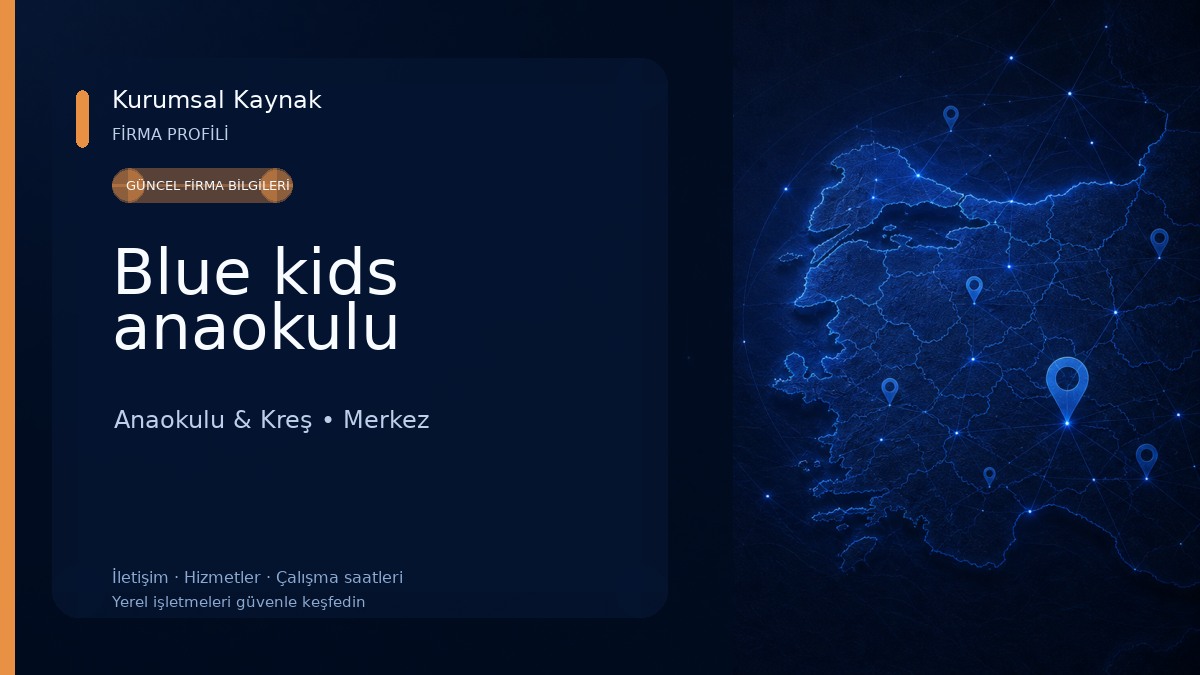 Blue kids anaokulu