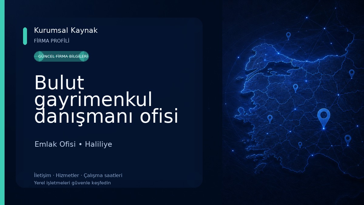 Bulut gayrimenkul danışmanı ofisi Emlak Ofisi