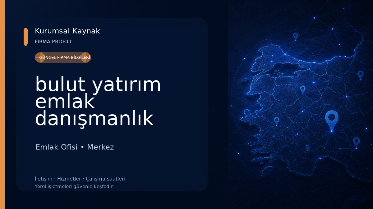 bulut yatırım emlak danışmanlık Emlak Ofisi