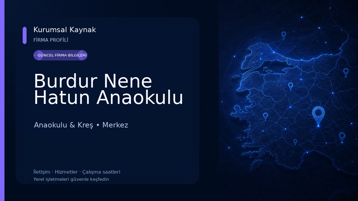 Burdur Nene Hatun Anaokulu Anaokulu & Kreş