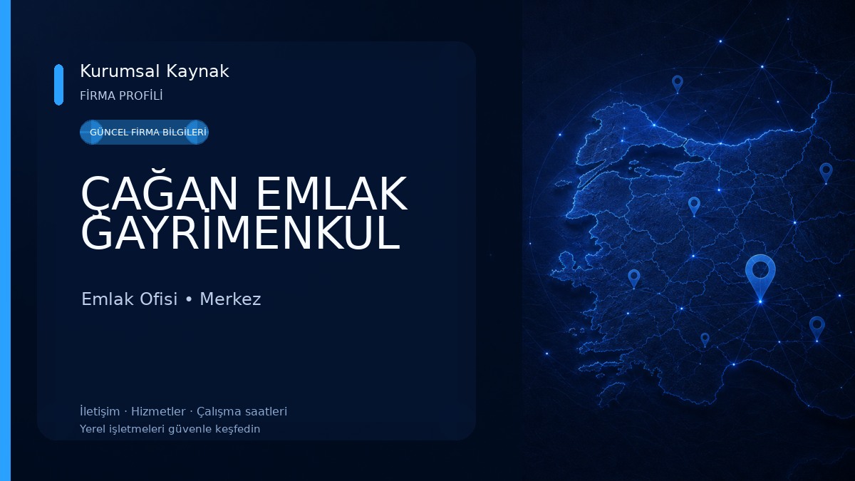 ÇAĞAN EMLAK GAYRİMENKUL Emlak Ofisi