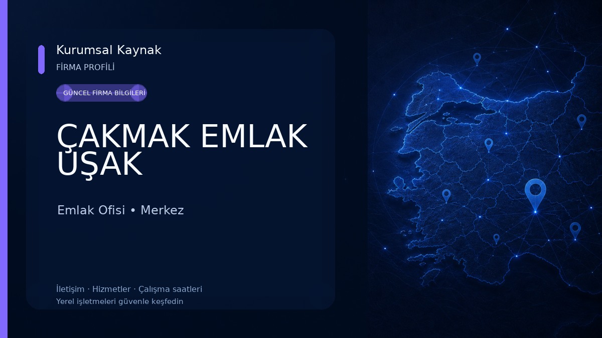 ÇAKMAK EMLAK UŞAK